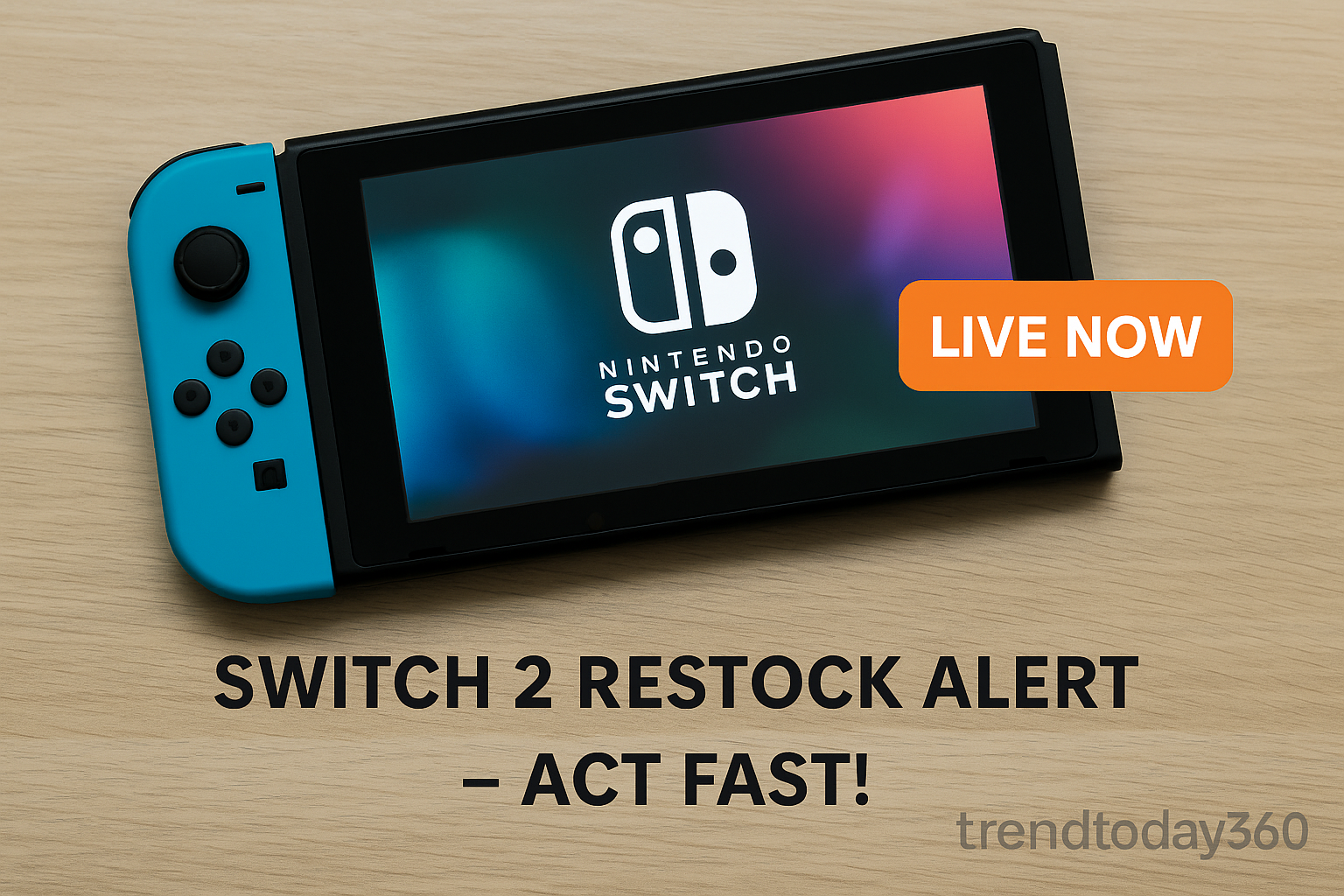 Nintendo Switch 2 Restocks Live