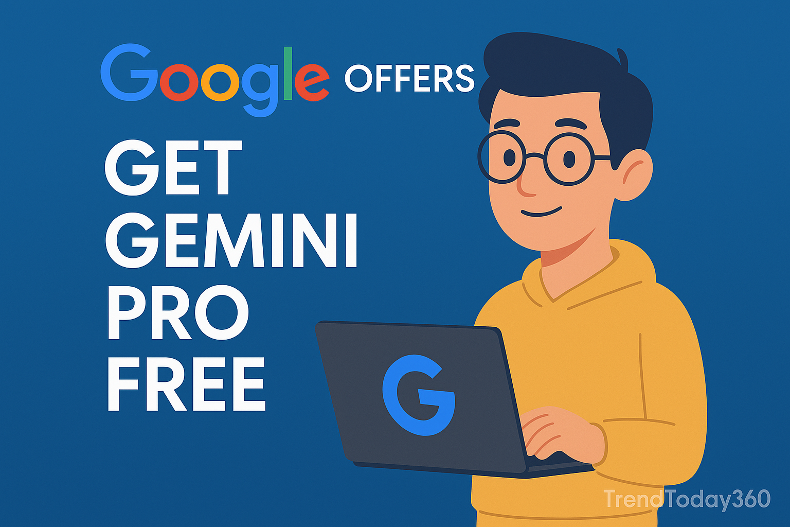 Get Gemini Pro for Free: Google’s Student AI Offer Worth INR 19,500